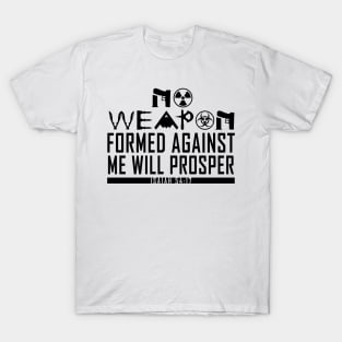 No Weapon Formed (Black) T-Shirt